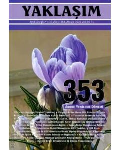 Yaklaşım Dergisi Sayı: 353 Mayıs 2022