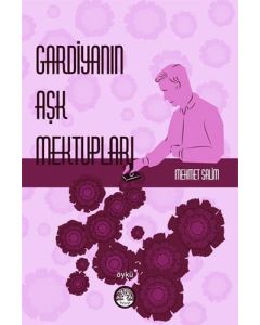 Gardiyanın Aşk Mektupları