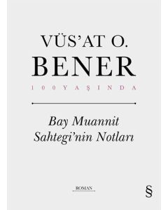 Bay Muannit Sahtegi’nin Notları (Ciltli)