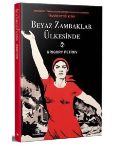 Beyaz Zambaklar Ülkesinde