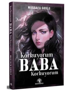 Korkuyorum Baba Korkuyorum