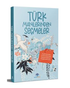 Türk Manilerinden Seçmeler
