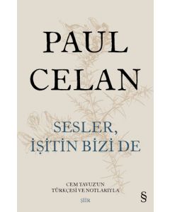 Sesler, İşitin Bizi de