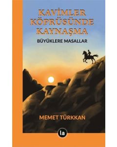 Kavimler Köprüsünde Kaynaşma