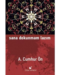 Sana Dokunmam Lazım (Ciltli)