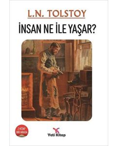 İnsan Ne İle Yaşar?