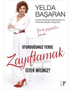 Oturduğunuz Yerde Zayıflamak İster misiniz?