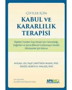 Çiftler İçin Kabul ve Kararlılık Terapisi
