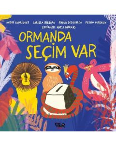 Ormanda Seçim Var