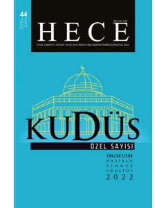Hece Aylık Edebiyat Dergisi Kudüs Özel Sayı: 44