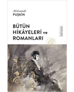 Bütün Hikâyeleri ve Romanları