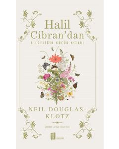 Halil  Cibran’dan Bilgeliğin Küçük Kitabı