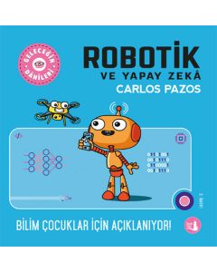 Geleceğin Dâhileri - Robotik ve Yapay Zeka