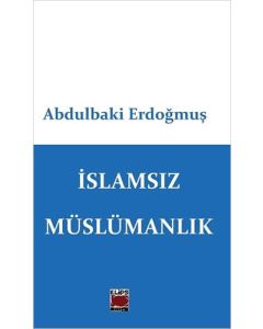 İslamsız Müslümanlık