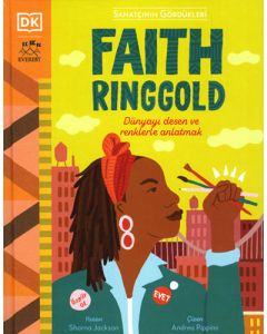 Sanatçının Gördükleri - Faith Ringgold (Ciltli)