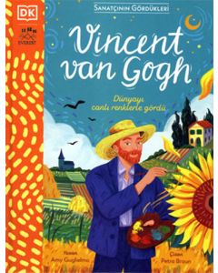Sanatçının Gördükleri - Vincent Van Gogh (Ciltli)