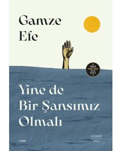 Yine de Bir Şansımız Olmalı 