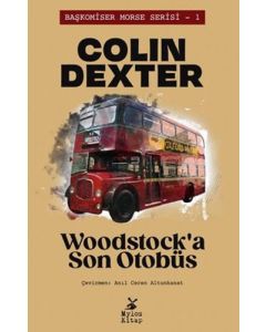 Başkomiser Morse Serisi 1 - Woodstock'a Son Otobüs 