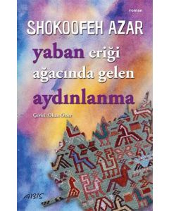 Yaban Eriği Ağacında Gelen Aydınlanma