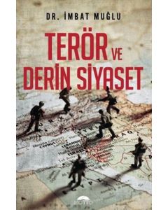 Terör ve Derin Siyaset