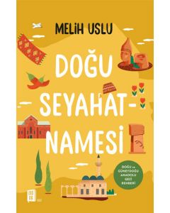 Doğu Seyahatnamesi