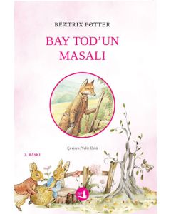 Bay Tod’un Masalı
