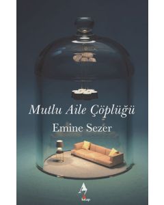 Mutlu Aile Çöplüğü