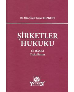 Şirketler Hukuku (Ciltli)