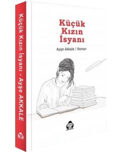 Küçük Kızın İsyanı