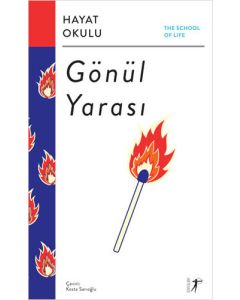 Hayat Okulu - Gönül Yarası