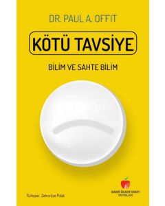 Kötü Tavsiye - Bilim ve Sahte Bilim