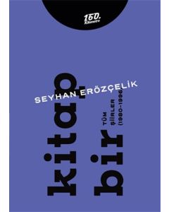 Kitap Bir - Kitap İki - Tüm Şiirler (1980-2011) 2 Cilt Takım