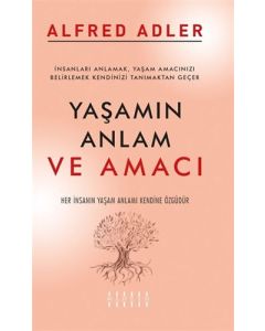 Yaşamın Anlam ve Amacı