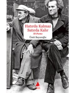 Hatırda Kalmaz Satırda Kalır