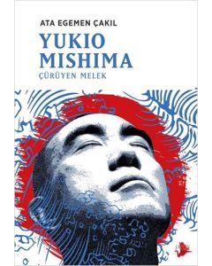 Yukio Mishima: Çürüyen Melek
