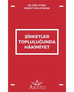 Şirketler Topluluğunda Hâkimiyet