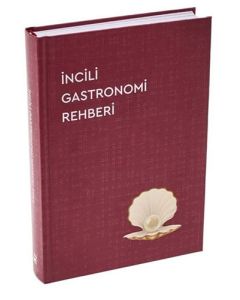İncili Gastronomi Rehberi 2022