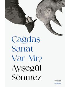 Çağdaş Sanat Var Mı?