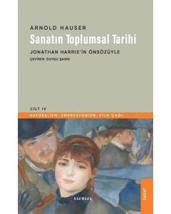 Sanatın Toplumsal Tarihi - Cilt 4