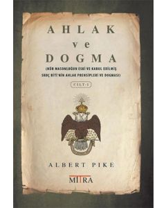 Ahlak ve Dogma - Cilt 1