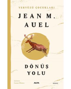 Yeryüzü Çocukları 4 - Dönüş Yolu