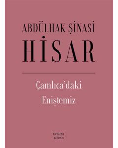 Çamlıca’daki Eniştemiz (Ciltli)