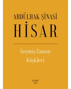 Geçmiş Zaman Köşkleri (Ciltli)