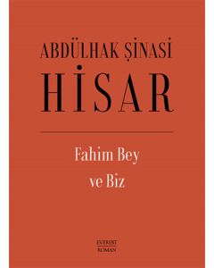 Fahim Bey ve  Biz (Ciltli)