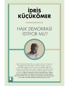 Halk Demokrasi İstiyor Mu?