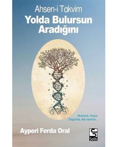 Yolda Bulursun Aradığını - Ahsen-i Takvim