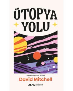 Ütopya Yolu