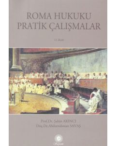 Roma Hukuku Pratik Çalışmalar
