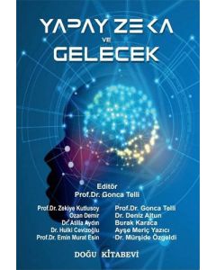 Yapay Zeka ve Gelecek