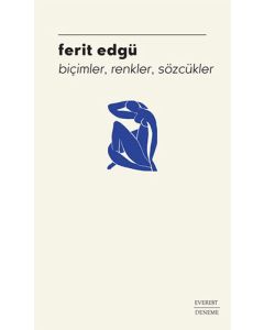 Biçimler, Renkler, Sözcükler